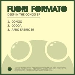 kuunnella verkossa Fuori Formato - Deep in the Congo EP