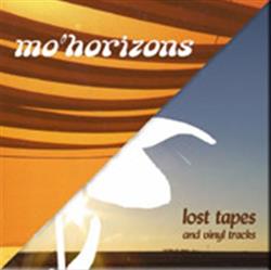 lataa albumi Mo' Horizons - Lost Tapes