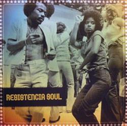 ladda ner album Various - Resistencia Soul