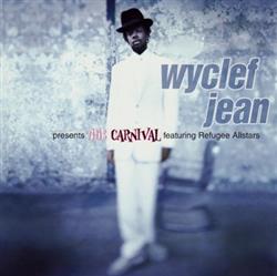 lataa albumi Wyclef Jean Featuring Refugee Allstars - The Carnival