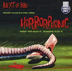 lataa albumi Next Of Kin - Horrorphonic