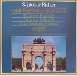 last ned album Svjatoslav Richter spielt Beethoven - Variationen