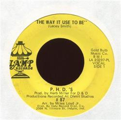 descargar álbum PHD's - The Way It Used To Be