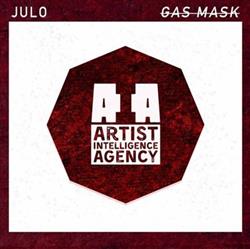 escuchar en línea Julo - Gas Mask