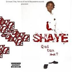 Download Shaye - Qui tuer