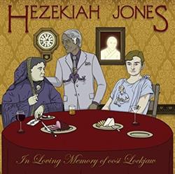 télécharger l'album Hezekiah Jones - In Loving Memory Of Oosi Lockjaw