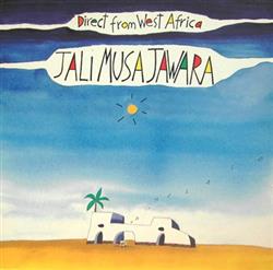 descargar álbum Jali Musa Jawara - Direct From West Africa