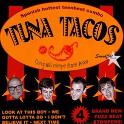 kuunnella verkossa Tuna Tacos - Look At This Boy