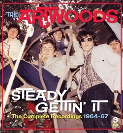 The Artwoods - Steady Gettin It The Complete Recordings 1964 67