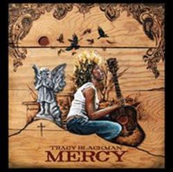 last ned album Tracy Blackman - Mercy
