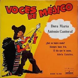 online luisteren Dora Maria, Antonio Cantoral - Voces De Méjico