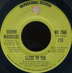 online anhören Dionne Warwicke - Close To You If We Only Have Love