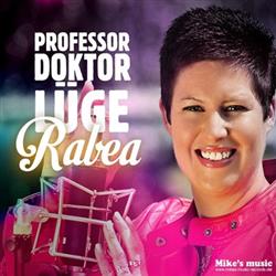 télécharger l'album Rabea - Prof Dr Lüge