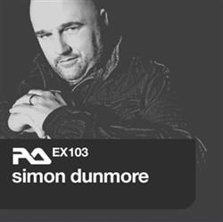 baixar álbum Simon Dunmore - RAEX103 Simon Dunmore