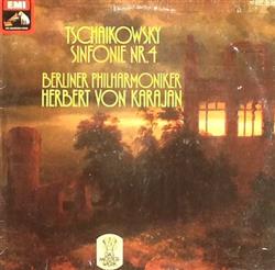 Download Tschaikowsky, Berliner Philharmoniker, Herbert von Karajan - Tschaikowsky Sinfonie Nr 4