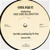 last ned album Oblique Featuring Dee Dee Ellington - Got Me Looking Up To You