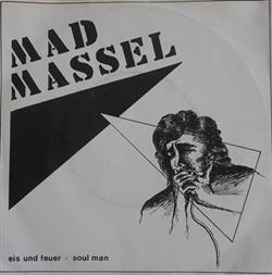 télécharger l'album Mad Massel Blues Band - Eis Und Feuer Soul Man