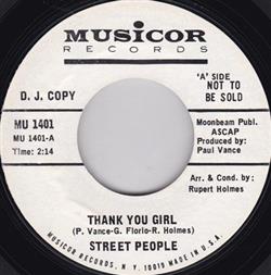 kuunnella verkossa Street People - Thank You Girl