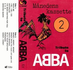 last ned album Unknown Artist - Tribute To Abba Månedens Kassette 2