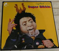 Album herunterladen Liegebeest - Super Dikkie