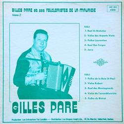 Download Gilles Paré - Gilles Paré Et Ses Folkloristes De La Mauricie Vol2