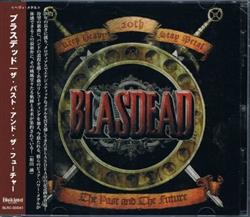 lataa albumi Blasdead - The Past And The Future