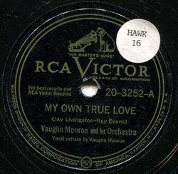 Album herunterladen Vaughn Monroe And His Orchestra - My Own True Love