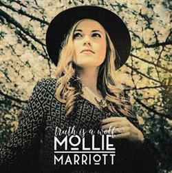 ouvir online Mollie Marriott - Truth Is A Wolf