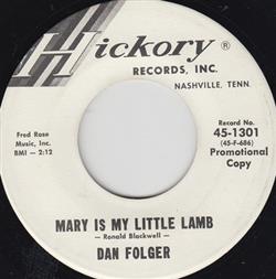 Dan Folger - Mary Is My Little Lamb