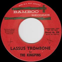The Kingpins - Lassus Trombone Amazing Dr Funk