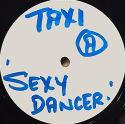 lataa albumi Taxi - Sexy Dancer