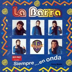 télécharger l'album La Barra - Siempre En Onda