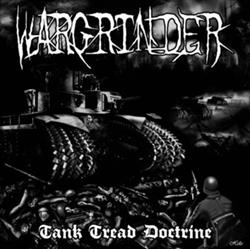 online luisteren Wargrinder - Tank Tread Doctrine