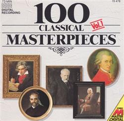 télécharger l'album Various - 100 Classical Masterpieces Vol 1