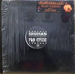 last ned album DJ Supreme One & Shuman - Rap Critic Encore