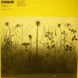 last ned album Schumann, The London Symphony Orchestra Conducted By Josef Krips - Symphony No 1 Spring Symphony No 4
