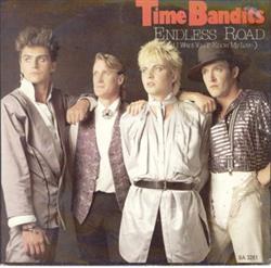 ouvir online Time Bandits - Endless Road