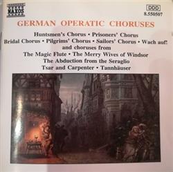 descargar álbum Various - German Operatic Choruses