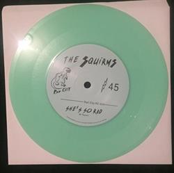 lytte på nettet The Squirms - Shes So Rad bw Molly Of Holly