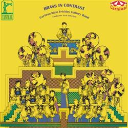 last ned album Carlton Main Frickley Colliery Band - Brass In Contrast