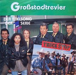 descargar álbum Truck Stop - Großstadtrevier Country Made In Germany