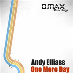 ladda ner album Andy Elliass - One More Day