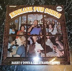 last ned album Barry O'Dowd And The Strand Singers - English Pub Songs