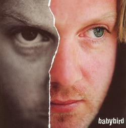Album herunterladen Babybird - Between My Ears Theres Nothing But Music