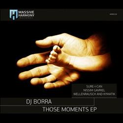 télécharger l'album DJ Borra - Those Moments EP