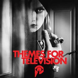 last ned album Johnny Jewel - Themes For Television
