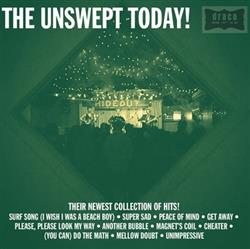 écouter en ligne The Unswept - The Unswept Today