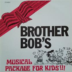 Bob Manderson - Brother Bobs Musical Package For Kids
