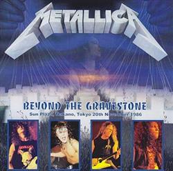 baixar álbum Metallica - Beyond The Gravestone