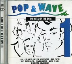 ouvir online Various - Pop Wave The Hits Of The 80s Vol 1